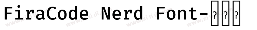 FiraCode Nerd Font字体转换